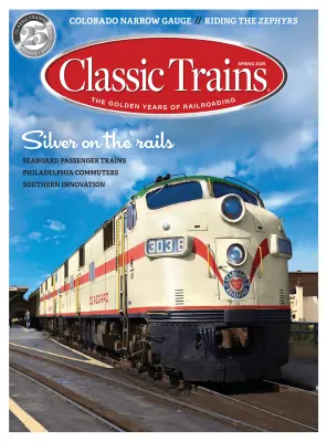 Classic Trains Spring 2025