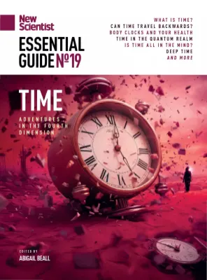 New Scientist Essential Guide No.19 Time 2025 2