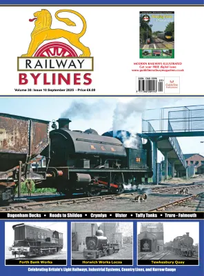 Railway Bylines – Vol. 30 Issue 10 September 2025