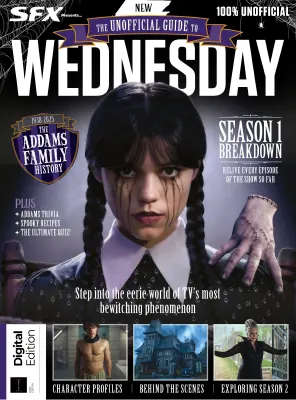 SFX Presents The Unofficial Guide To Wednesday 1st Edition 2025