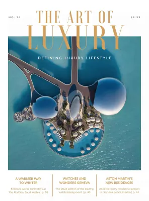 The Art of Luxury Issue 74 January February 2026