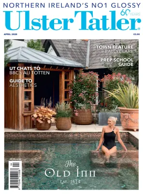 Ulster Tatler April 2026
