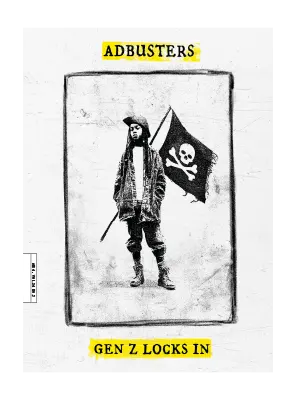 Adbusters Issue 183 Vol. 34 No. 2 2026