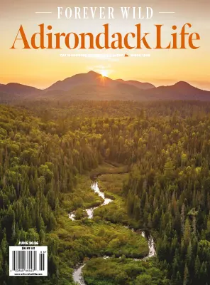 Adirondack Life Vol. LVI No. 03 May June 2026