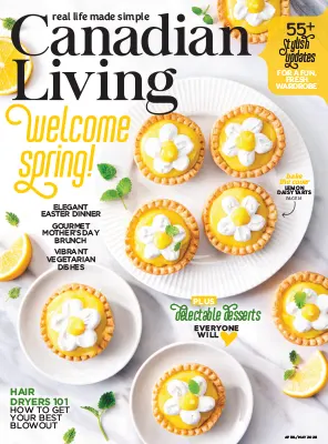 Canadian Living Volume 51 No 3 April May 2026