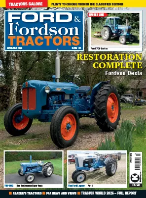 Ford Fordson Tractors Issue 133 April May 2026