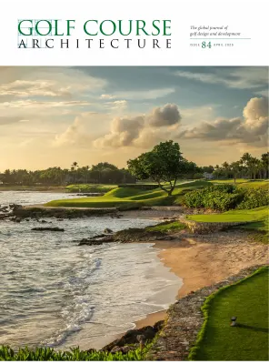 Golf Course Architecture Issue 84 April 2026
