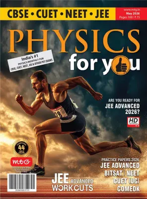 Physics For You May 2026