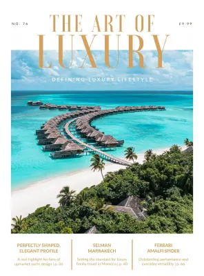 The Art of Luxury Issue 76 April 2026