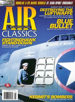 Air Classics Where History Flies Vol 62 No 08 August 2026