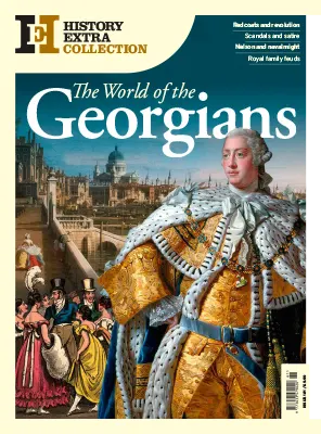 History Extra Collection The World of the Georgians 2026