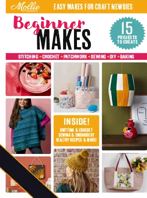 Mollie Makes Presents Beginner Makes 2026