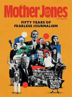 Mother Jones July August 2026
