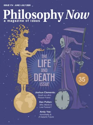 Philosophy Now Issue 174 June July 2026