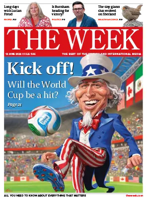 The Week UK Issue 1596 13 June 2026