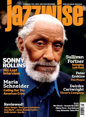 Jazzwise Issue 320 August 2026