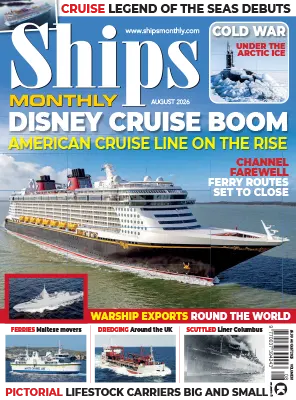 Ships Monthly August 2026