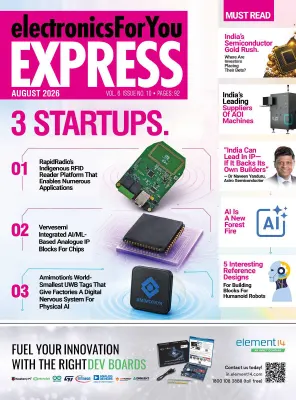 Electronics For You Express Vol. 6 Issue No. 10 August 2026