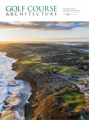 Golf Course Architecture Issue 85 July 2026