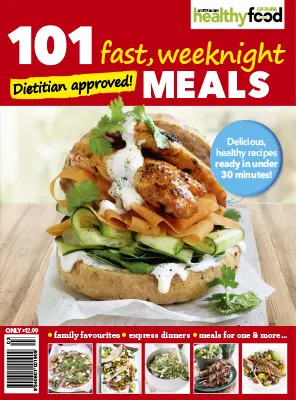 Australian Healthy Food Guide 101 fast weeknight meals 2026