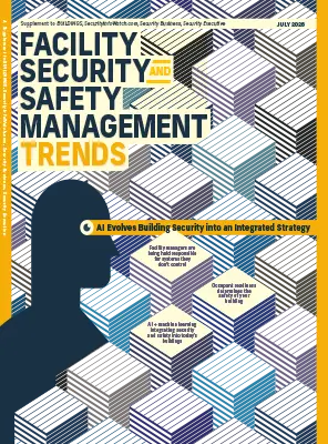 Buildings Facility Security and Safety Management Trends July 2026