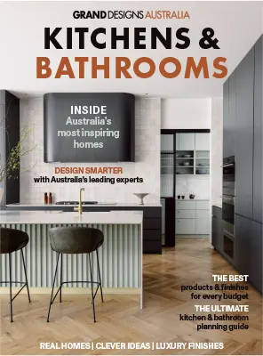 Grand Designs Australia Kitchens Bathrooms Issue 10 2026