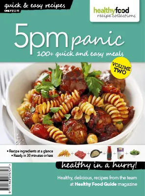 Healthy Food Guide Recipe Collections 5 PM Panic Volume Issue 2 2026