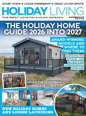 Holiday Living Issue 43 The Holiday Home Guide 2026 Into 2027