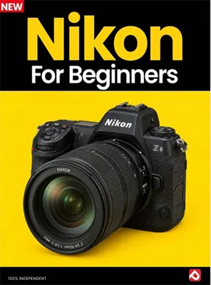 Nikon For Beginners 23rd Edition 2026